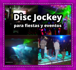 DISC JOCKEY en Villa Ortuzar - DEEJAY en Villa Ortuzar